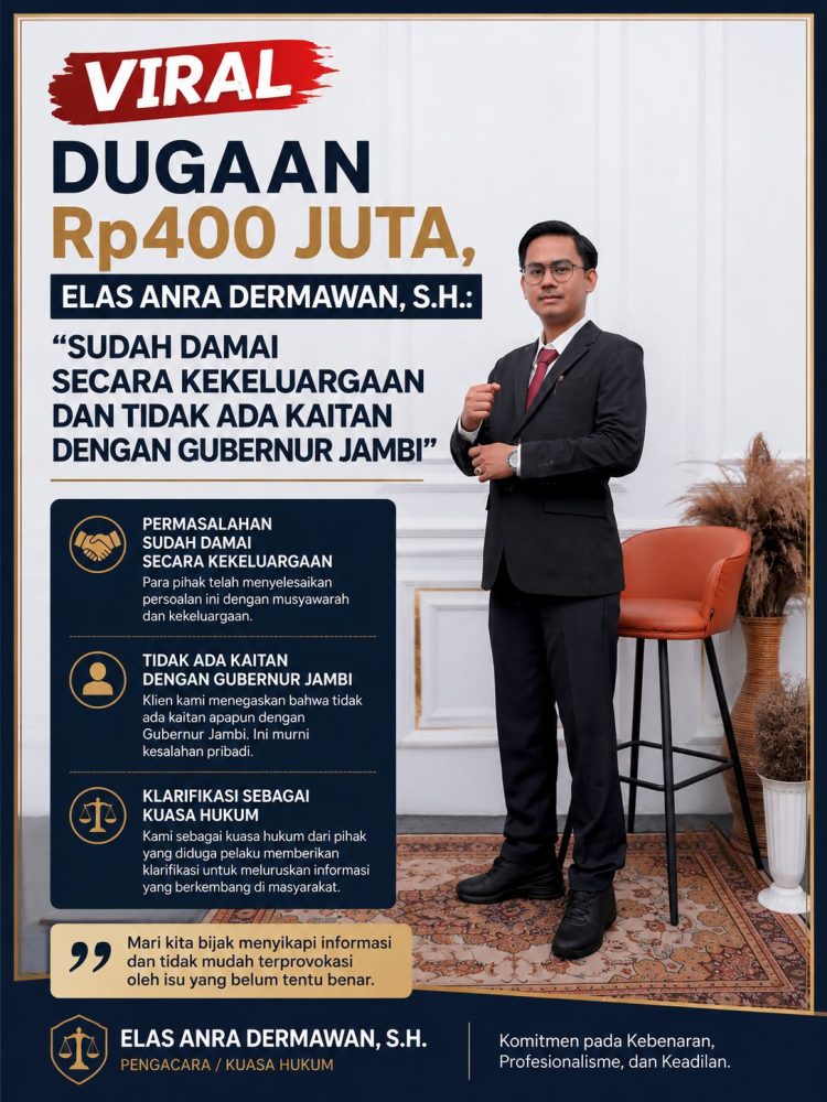 Viral Dugaan dana Rp400 Juta, Elas Anra Dermawan, S.H sampaikan Sudah Damai Secara Kekeluargaan dan Tidak Ada Kaitan dengan Gubernur Jambi. (Foto : ist)